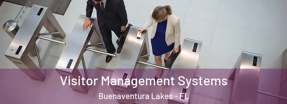 Visitor Management Systems Buenaventura Lakes - FL